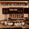 Marine Nationale - Free Spirit - Single
